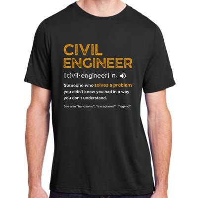 Civil Engineer Funny Definition Engineering Adult ChromaSoft Performance T-Shirt