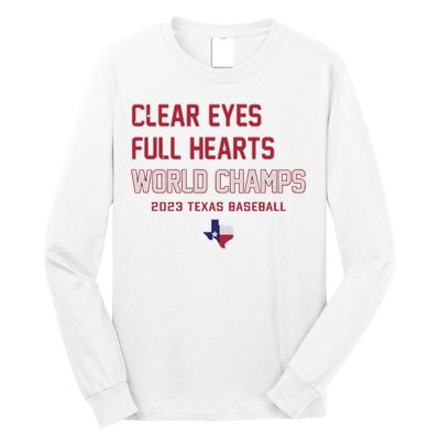 Clear Eyes Full Hearts World Champs Long Sleeve Shirt