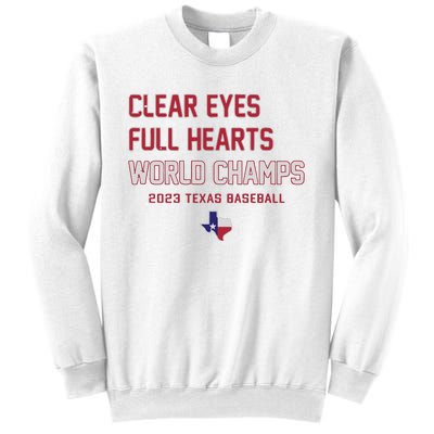 Clear Eyes Full Hearts World Champs Sweatshirt