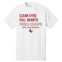 Clear Eyes Full Hearts World Champs Tall T-Shirt