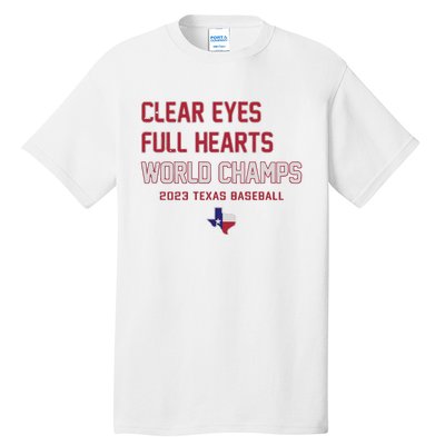 Clear Eyes Full Hearts World Champs Tall T-Shirt