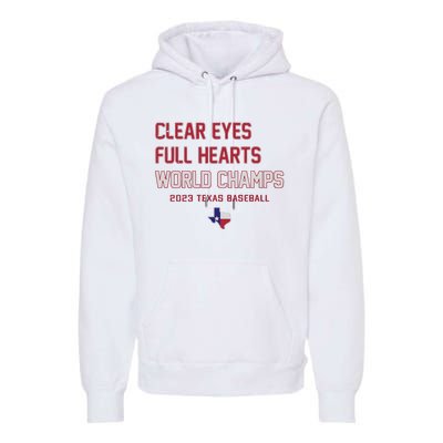 Clear Eyes Full Hearts World Champs Premium Hoodie