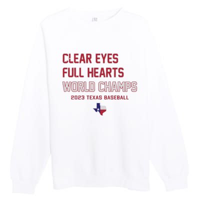 Clear Eyes Full Hearts World Champs Premium Crewneck Sweatshirt