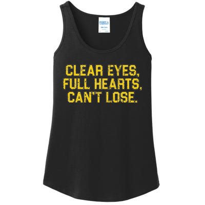 Clear Eyes Full Hearts Can't Lose Funny Sayings Ladies Essential Tank