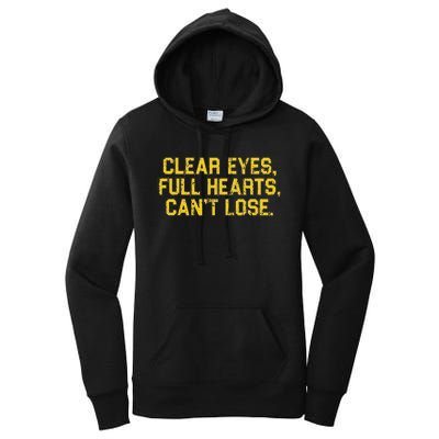 Clear Eyes Full Hearts Can't Lose Funny Sayings Women's Pullover Hoodie