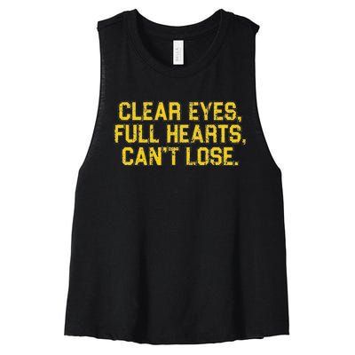 Clear Eyes Full Hearts Can't Lose Funny Sayings Women's Racerback Cropped Tank