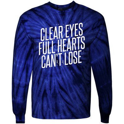 Clear Eyes Full Hearts Can't Lose Tie-Dye Long Sleeve Shirt