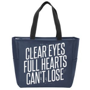 Clear Eyes Full Hearts Can't Lose Zip Tote Bag