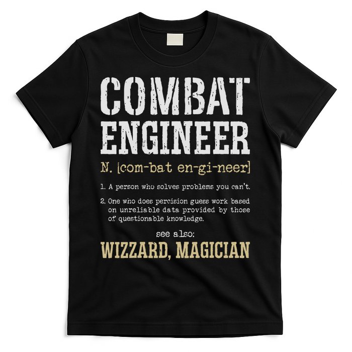 Combat Engineer Funny Engineering Dictionary Term Definition T-Shirt