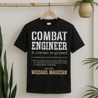 Combat Engineer Funny Engineering Dictionary Term Definition T-Shirt