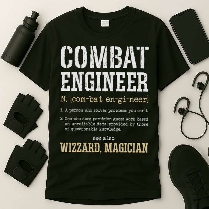 Combat Engineer Funny Engineering Dictionary Term Definition T-Shirt
