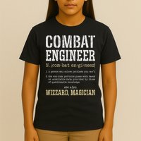 Combat Engineer Funny Engineering Dictionary Term Definition T-Shirt