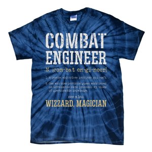 Combat Engineer Funny Engineering Dictionary Term Definition Tie-Dye T-Shirt