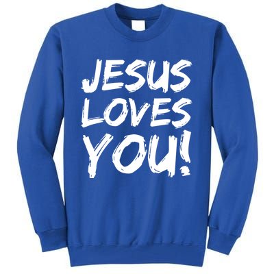 Christian Evangelism Gift Jesus Loves You! Great Gift Tall Sweatshirt