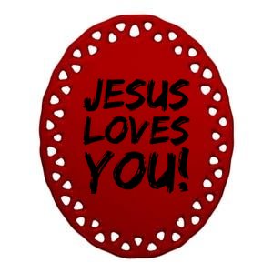 Christian Evangelism Gift Jesus Loves You! Great Gift Ceramic Oval Ornament