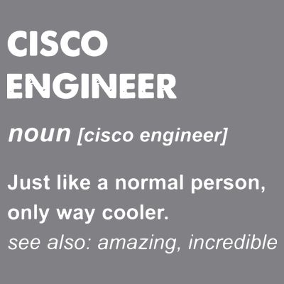 Cisco Engineer Gift T-Shirt