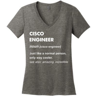 Cisco Engineer Gift Women's V-Neck T-Shirt