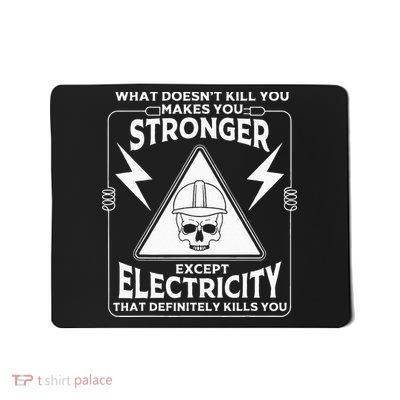 Cool Electrician Gift Funny Electricity Kill You Lineman Mousepad