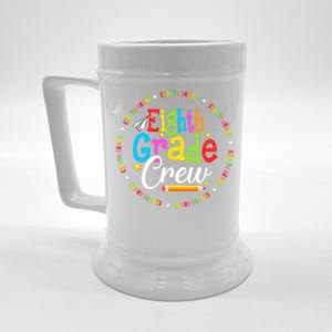 Cute Eighth Grade Crew First Day Of School Back To School Cool Gift Beer Stein