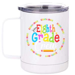 Cute Eighth Grade Crew First Day Of School Back To School Cool Gift 12 oz Stainless Steel Tumbler Cup