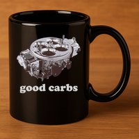 Car Enthusias Good Carbs 4 Barrel Carburetor 11oz C Handle Ceramic Mug