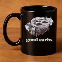 Car Enthusias Good Carbs 4 Barrel Carburetor 11oz C Handle Ceramic Mug