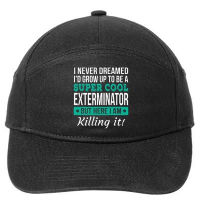 Cool Exterminator Gift 7-Panel Snapback Hat