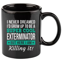 Cool Exterminator Gift 11oz C Handle Ceramic Mug
