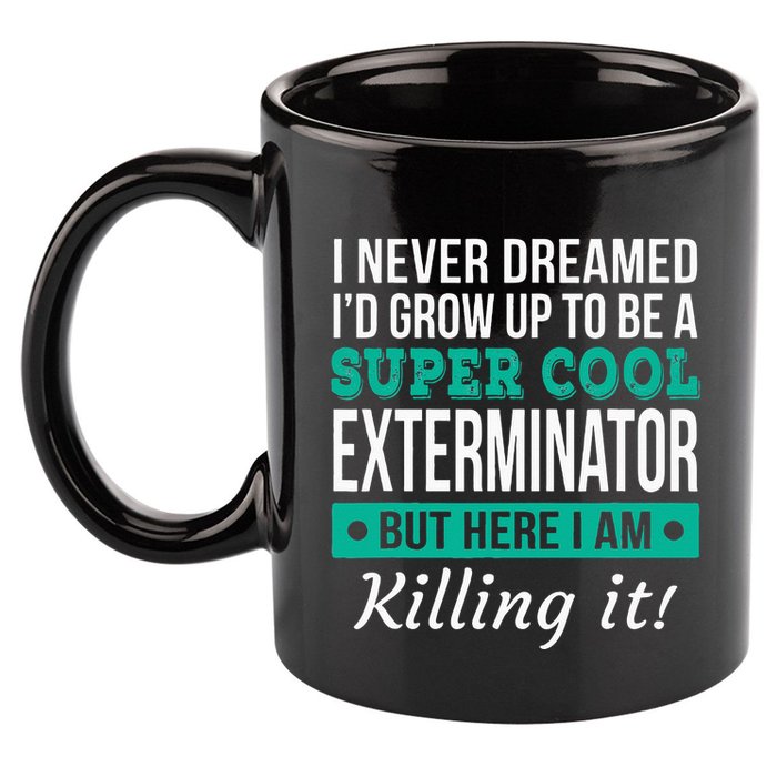 Cool Exterminator Gift 11oz C Handle Ceramic Mug