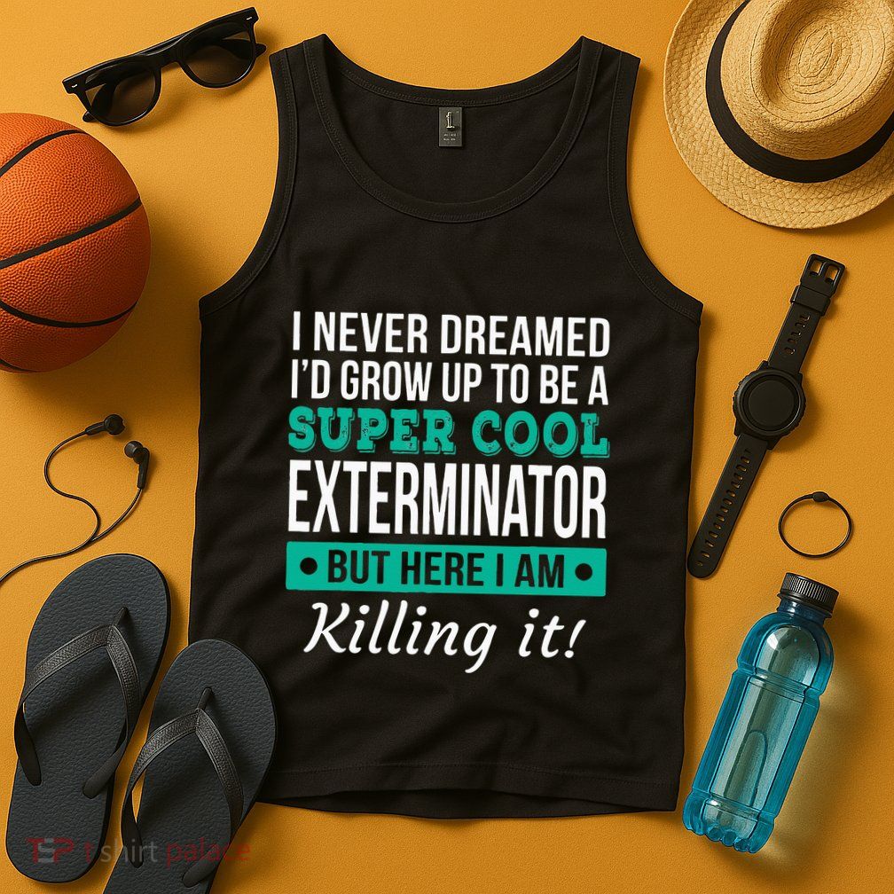 Cool Exterminator Gift Tank Top