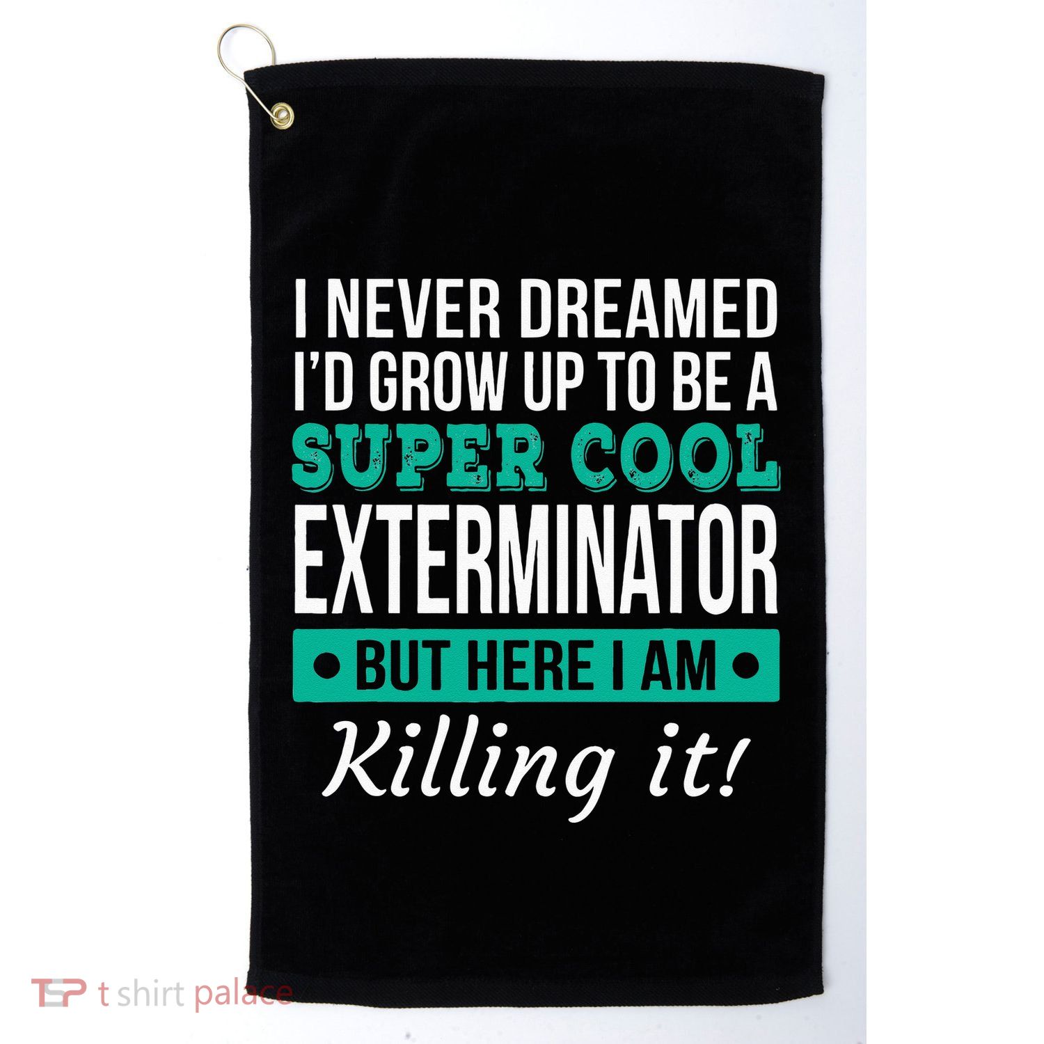 Cool Exterminator Gift Golf Towel
