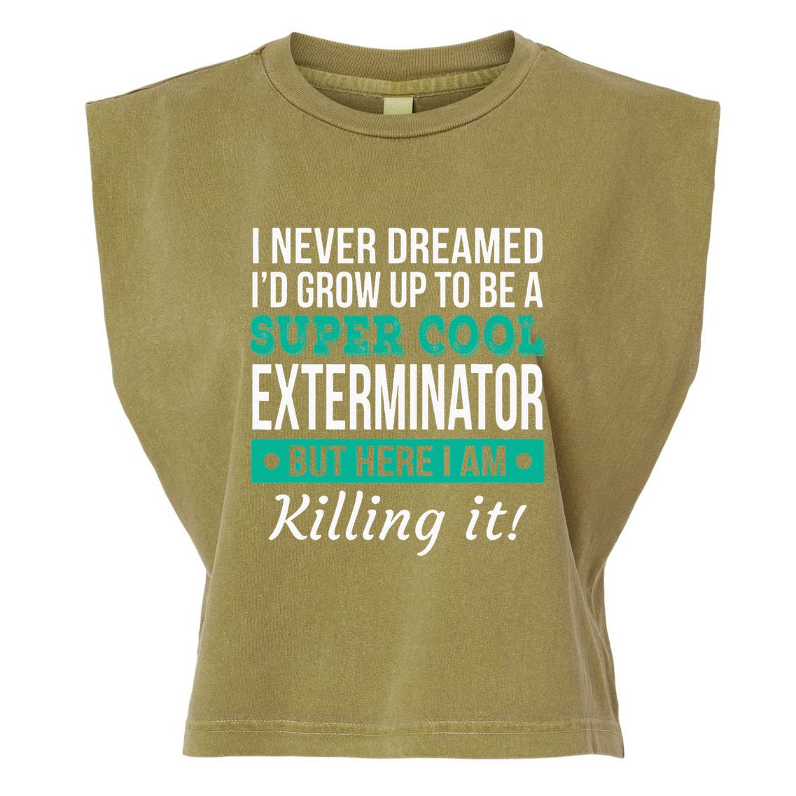 Cool Exterminator Gift Garment-Dyed Women's Muscle Tee