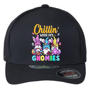 Cute Easter Gnomes Easter Bunnies Chillin With My Gnomies Gift Flexfit Unipanel Trucker Cap