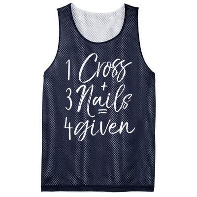 Christian Easter Gift Forgiven 1 Cross + 3 Nails = 4given Mesh Reversible Basketball Jersey Tank