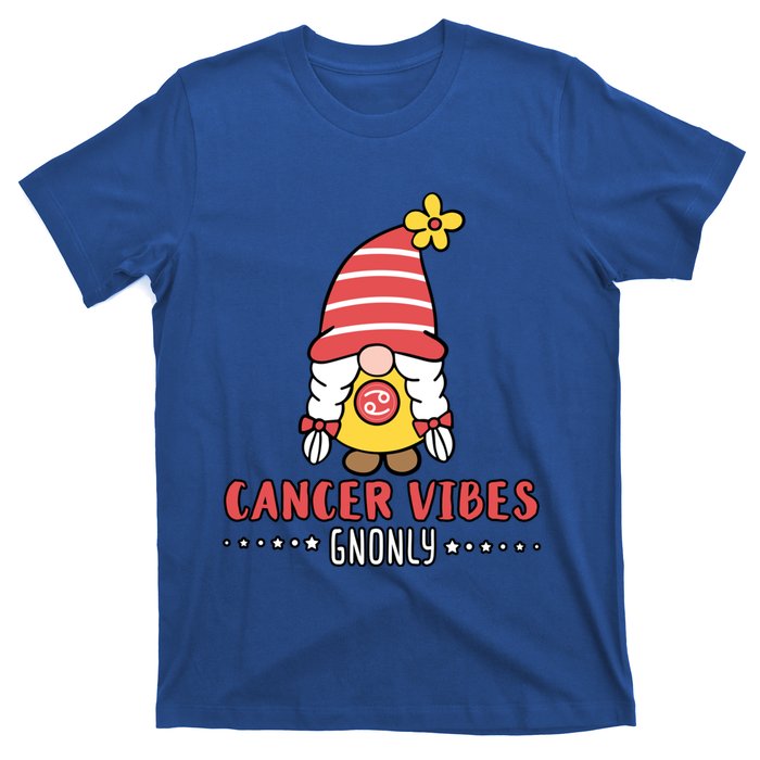 Cancer Energy Gnonly Astrology Gnome Zodiac Birth Sign Quote Gift T-Shirt