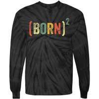 Christian Easter God Baptism Born Squared (Born)2 Tie-Dye Long Sleeve Shirt