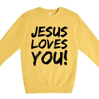 Christian Evangelism Gift Jesus Loves You! Gift Premium Crewneck Sweatshirt