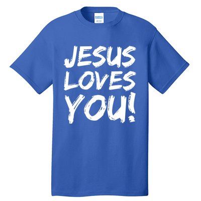 Christian Evangelism Gift Jesus Loves You! Gift Tall T-Shirt