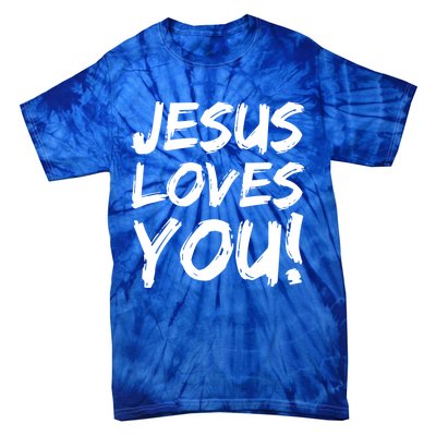 Christian Evangelism Gift Jesus Loves You! Gift Tie-Dye T-Shirt