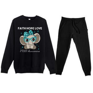 Cute Elephant I Have PTSD Awareness PTSD Awareness Hope Support Love Premium Crewneck Sweatsuit Set