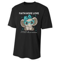 Cute Elephant I Have PTSD Awareness PTSD Awareness Hope Support Love Performance Sprint T-Shirt