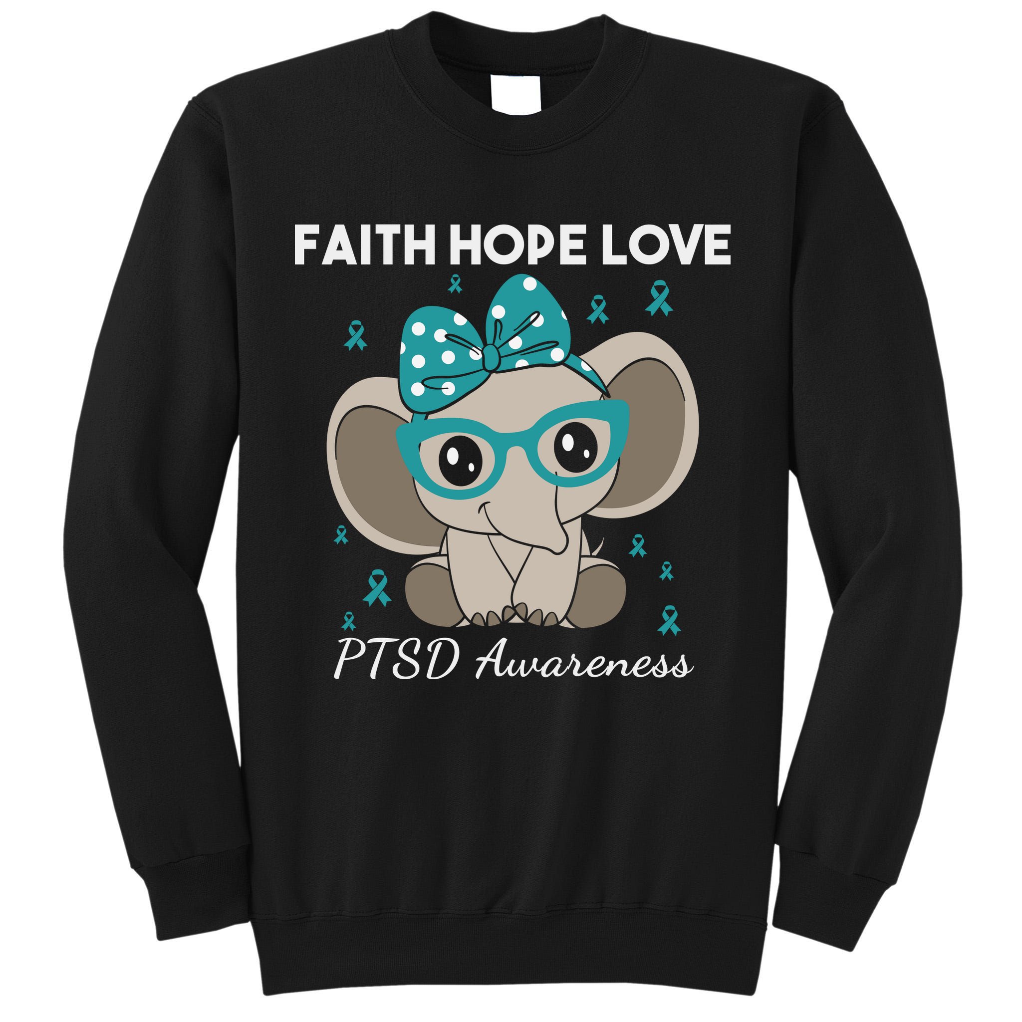 Cute Elephant I Have PTSD Awareness PTSD Awareness Hope Support Love Tall Sweatshirt