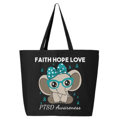 Cute Elephant I Have PTSD Awareness PTSD Awareness Hope Support Love 25L Jumbo Tote