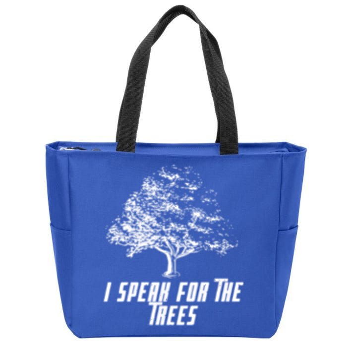 Cute Earth I Speak For The Trees Environt Nature Lover Gift Zip Tote Bag