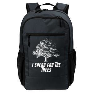 Cute Earth I Speak For The Trees Environt Nature Lover Gift Daily Commute Backpack