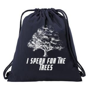 Cute Earth I Speak For The Trees Environt Nature Lover Gift Drawstring Bag