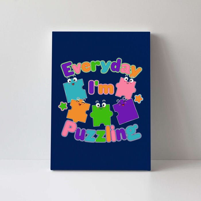 Cute Everyday I'm Puzzling Autism Awareness Canvas