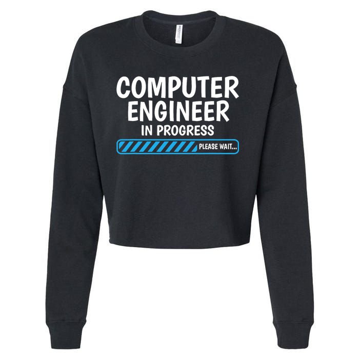 Computer Engineer In Progress Future Computer Engineer Cropped Pullover Crew