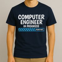 Computer Engineer In Progress Future Computer Engineer T-Shirt