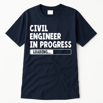 Civil Engineer In Progress Engineering Funny Civil Engineer Tall T-Shirt